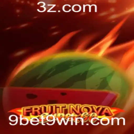 Descubra a Emoção do Jogo 'FruitNovaSuper60' com 9bet9