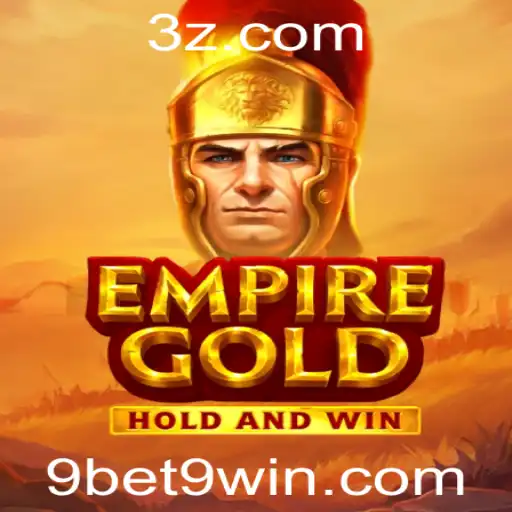 Descubra o Novo Jogo de Estratégia EmpireGold e como 9bet9 Está Transformando a Experiência do Jogador
